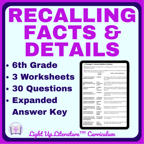 6th Grade Recalling Facts & Details Worksheets | Light Up Literature