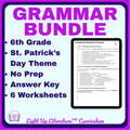 St. Patrick's Day Grammar Packet | No-Prep 6th Grade ELA | 6 Worksheets + Answer Keys