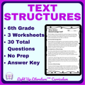 6th Grade Text Structures Worksheets | Nonfiction Passages | No-Prep ELA | RI.6.5