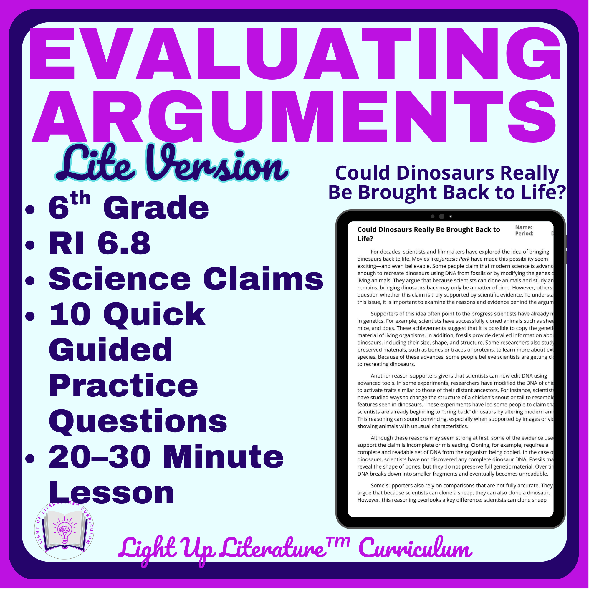6th Grade Evaluating Arguments Practice RI.6.8 P.R.O.V.E. Method™ No Prep ELA Dinosaur DNA Reading