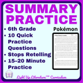 6th Grade Summarizing Practice Central Idea & Key Details Reading Test Prep Pokemon