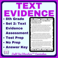 8th Grade Text Evidence Assessment Set 2 | Nonfiction | Light Up Literature