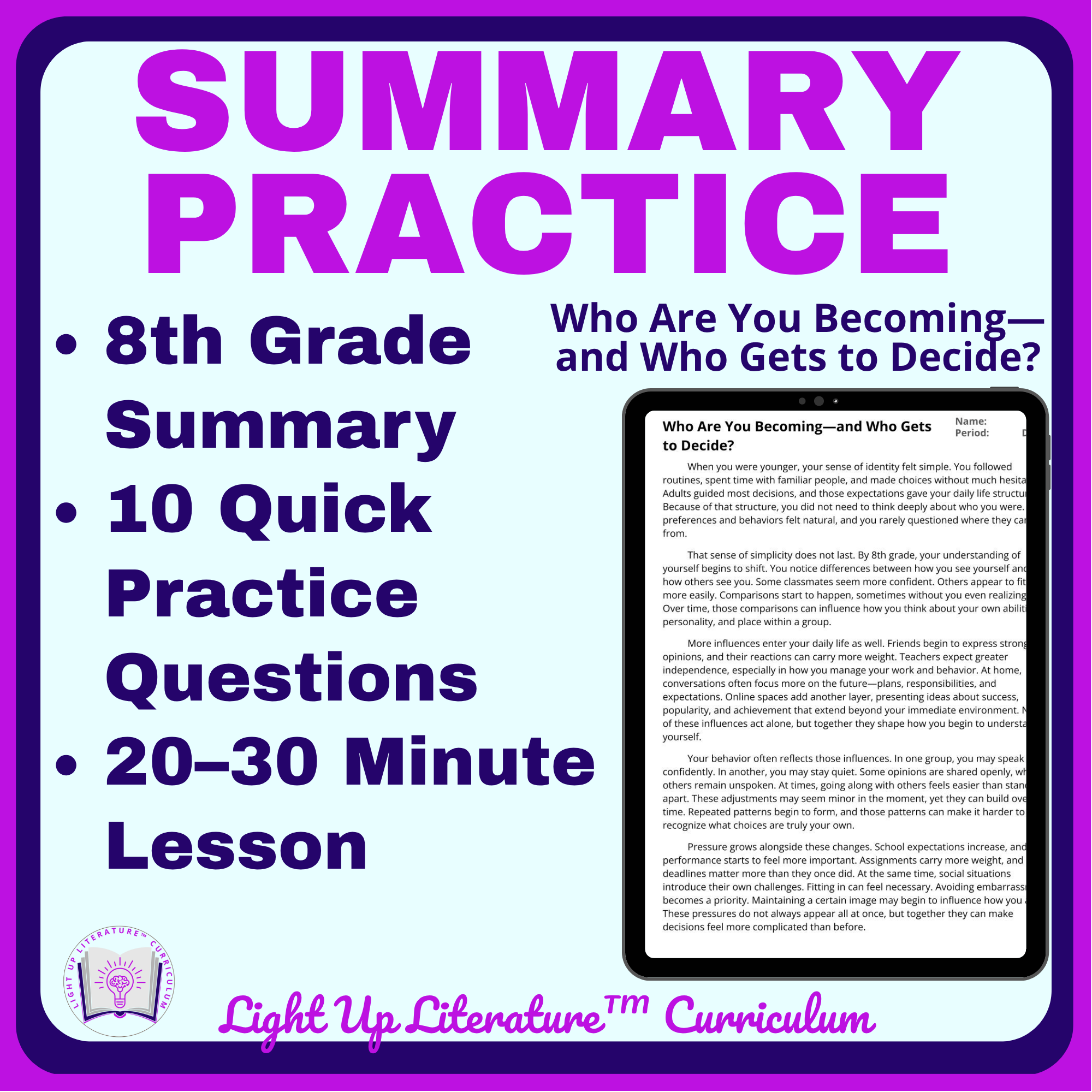 8th Grade Summarizing Practice RI.8.2 Identity & Choices PassageNo Prep ELA Who are you Becoming